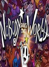 Nobody Saves the World